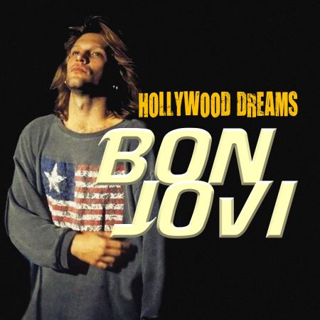 Bon Jovi - Hollywood Dreams [2018]