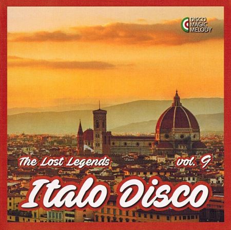 Italo Disco: The Lost Legends Collection [2017]