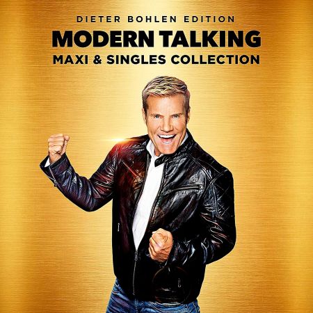Modern Talking - Maxi And Singles Collection (2019) MP3