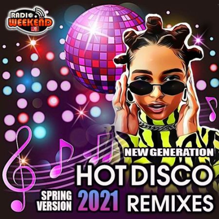 Hot Disco Remixes [2021]