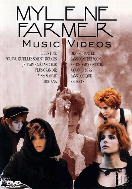Mylene Farmer - Music Videos [1997]